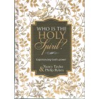 1. Who Is The Holy Spirit? By Nancy Taylor & Philip Ryken